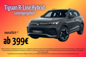 Tiguan Hybrid Angebot ab 399 € mtl.